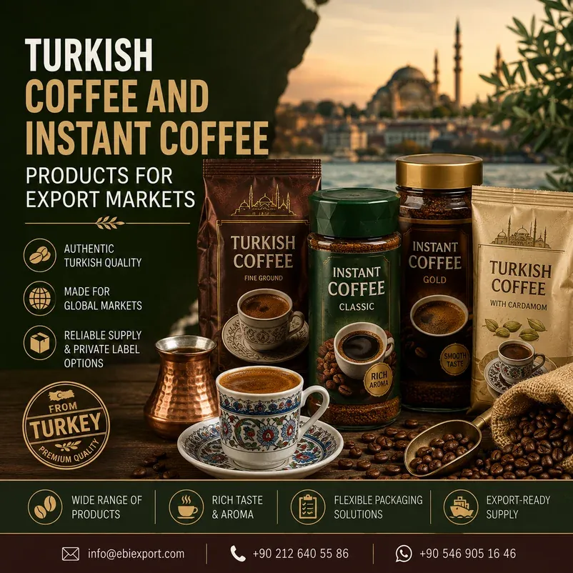 Turkish Coffee and Instant Coffee Products for Export Markets